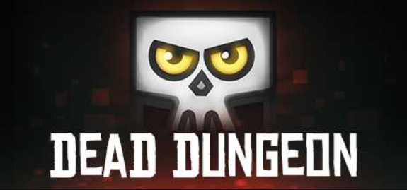 死亡地牢/Dead Dungeon