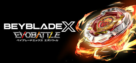 爆旋陀螺X:进化对决/BEYBLADE X EVOBATTLE