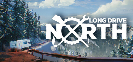合作房车模拟器/Long Drive North: Co-Op RV Simulator