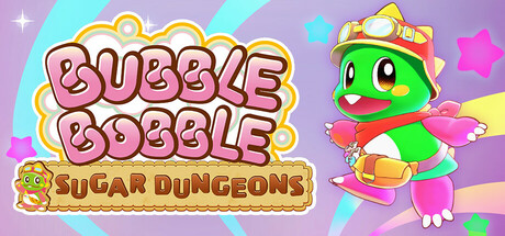 泡泡龙:白糖地下迷宫/Bubble Bobble Sugar Dungeons