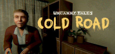 不思议物语:寒路/Uncanny Tales: Cold Road