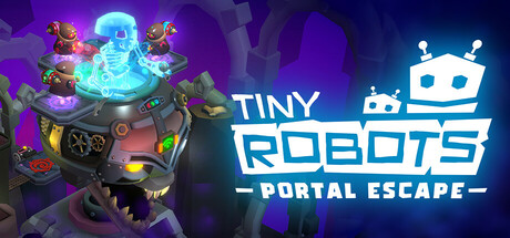 小小机器人:传送门逃脱/Tiny Robots: Portal Escape
