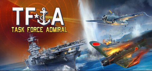特遣舰队上将:第一卷 - 美国航母战役/Task Force Admiral - Vol.1: American Carrier Battles