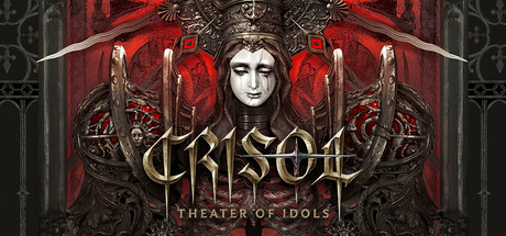炼魂之地:神偶剧院/Crisol: Theater of Idols