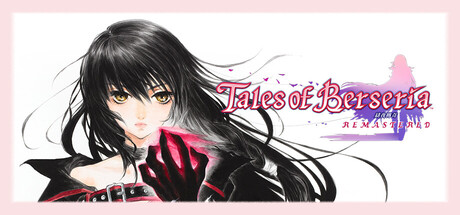 绯夜传奇:重制版/Tales of Berseria Remastered