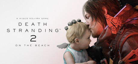 死亡搁浅2:冥滩之上/DEATH STRANDING 2: ON THE BEACH