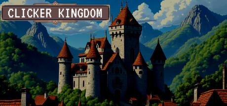 点击王国/Clicker Kingdom