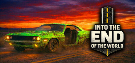 走向终焉(世界的尽头)/Into the End (of the World)