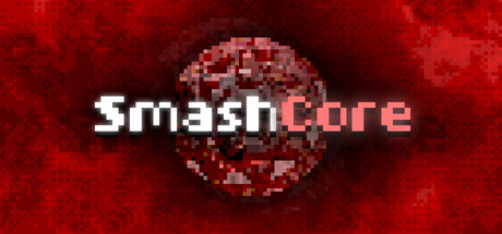 粉碎核心/SmashCore