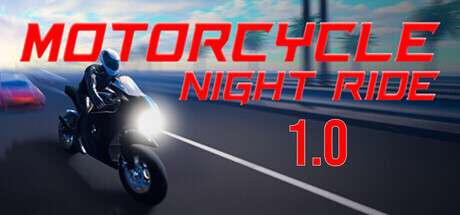 摩托车夜行/Motorcycle Night Ride