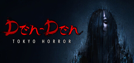 电电:东京恐怖/Den-Den: Tokyo Horror