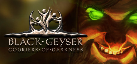 黑色间歇泉:黑暗的使者/Black Geyser: Couriers of Darkness