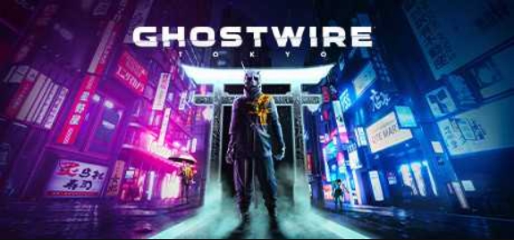 幽灵线:东京/Ghostwire: Tokyo