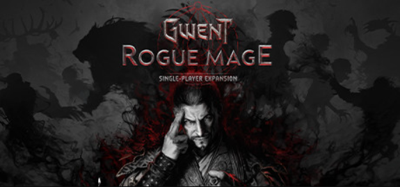 巫师之昆特牌:流浪法师/GWENT: Rogue Mage