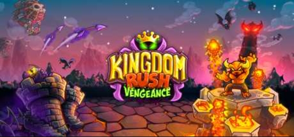 王国保卫战:复仇/Kingdom Rush Vengeance - Tower Defense