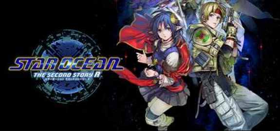 星之海洋2:重制版/STAR OCEAN THE SECOND STORY R