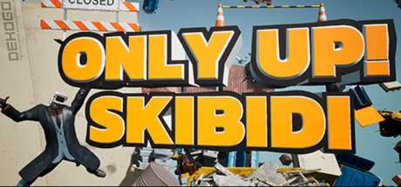 只有向上:一起滑稽/Only Up: SKIBIDI TOGETHER