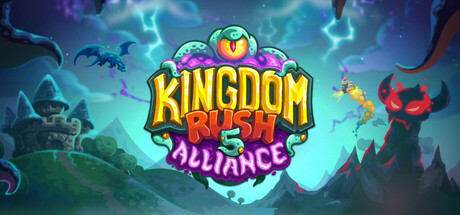 王国保卫战5:联盟/Kingdom Rush 5: Alliance TD