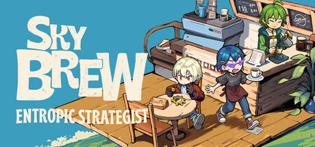 原地起啡/SkyBrew: Entropic Strategist