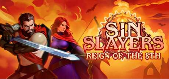 罪恶杀手:第八次统治/Sin Slayers: Reign of The 8th