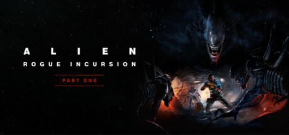 异形:侠盗入侵/Alien: Rogue Incursion/支持VR
